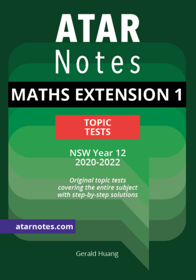 Year 12 Mathematics Extension 1 Topic Tests