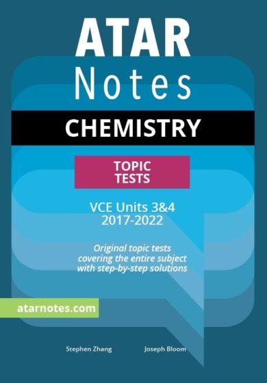 VCE Chemistry Units 3&4 Topic Tests
