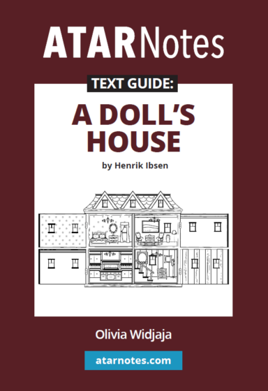 A Doll's House Text Guide