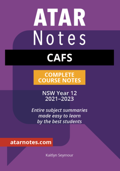 HSC Year 12 CAFS Notes