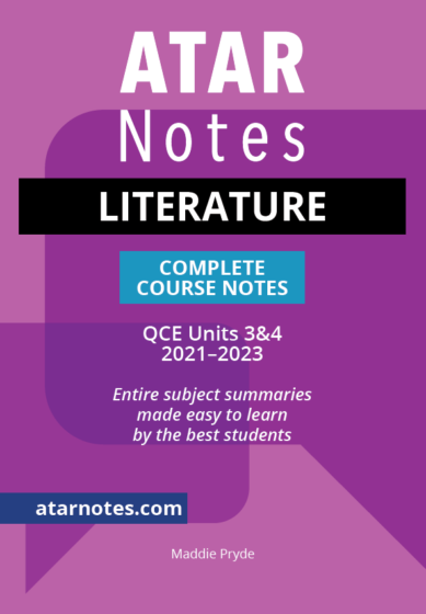 QCE Literature Units 3&4 Notes